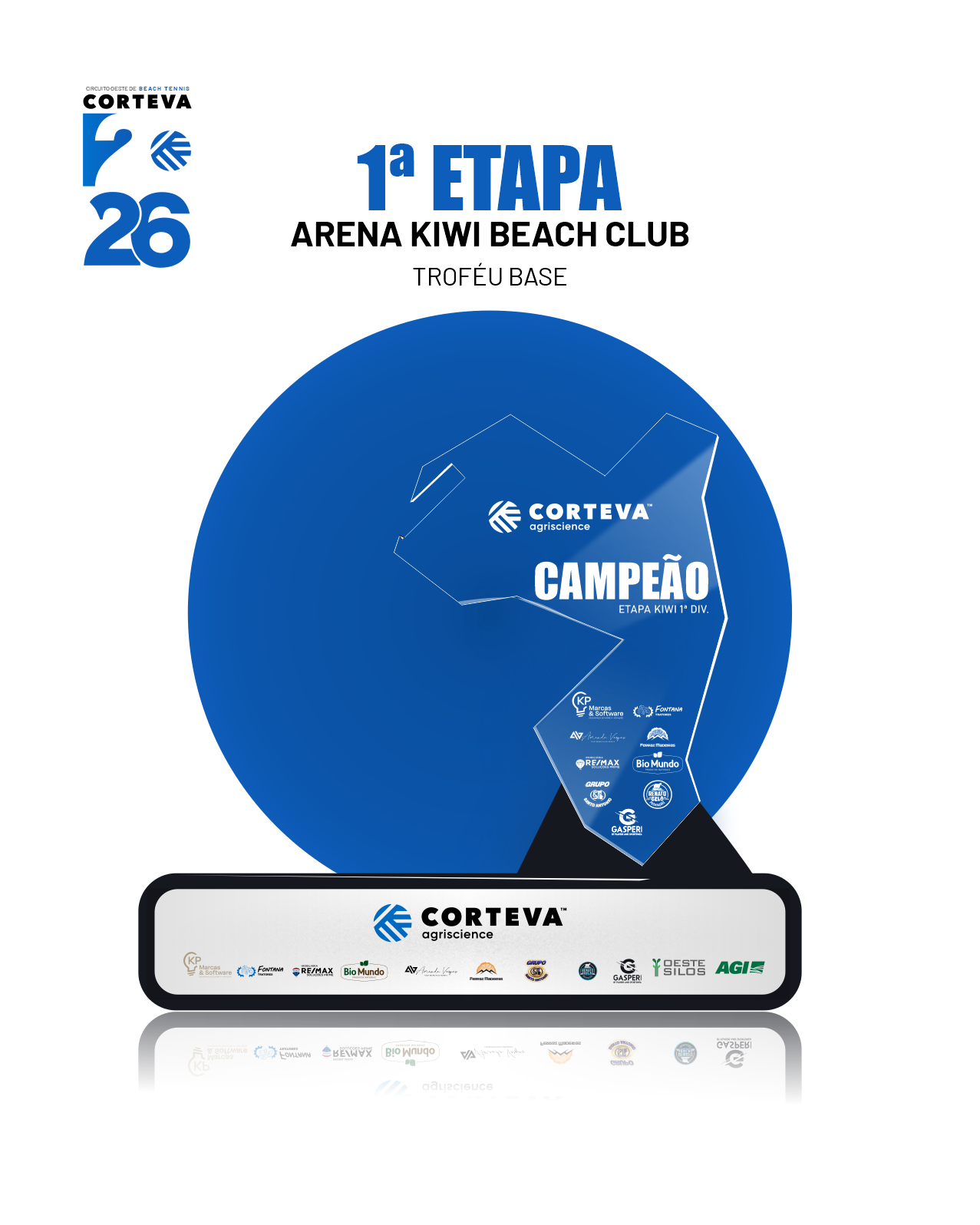 Troféu da 1ª Etapa - Arena Kiwi Beach Club